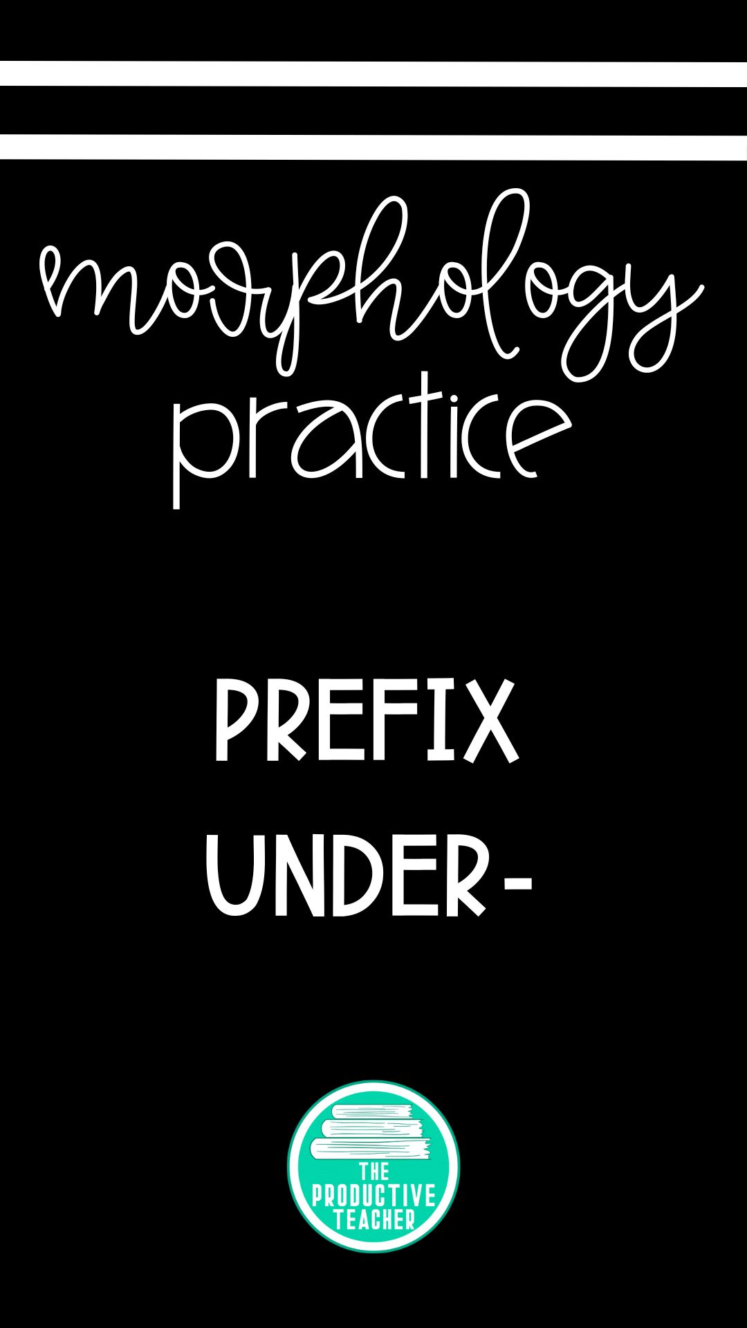 prefix under- practice